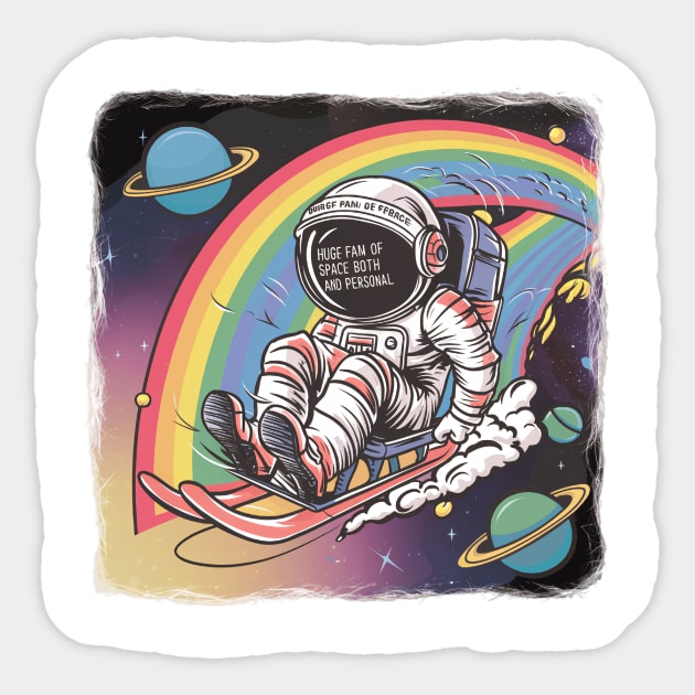 Huge Fan Of Space Both Outer And Personal. Sticker by alby store